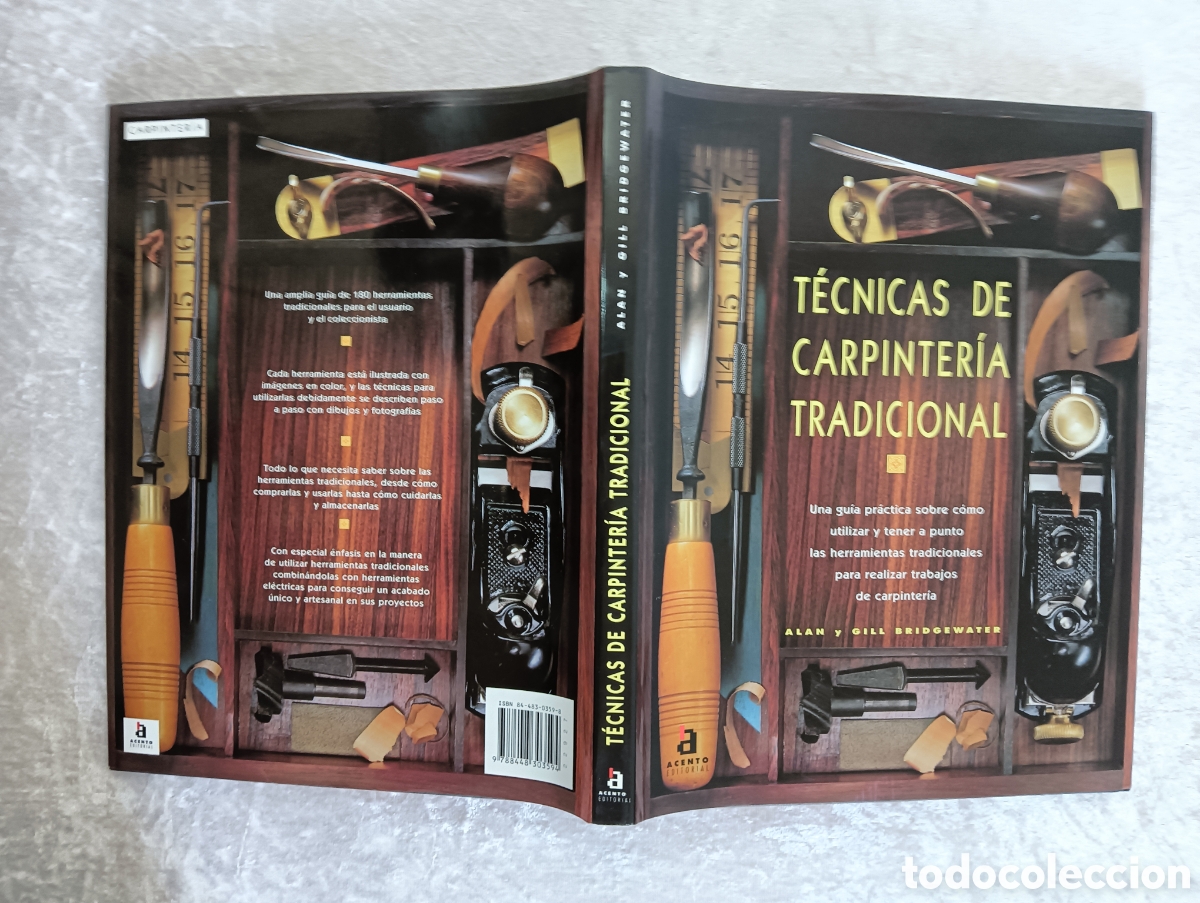 Libros de segunda mano: T&Eacute;CNICAS DE CARPINTER&Iacute;A TRADICIONAL , ALAN Y GILL BRIDGEWATER , PRIMERA EDICI&Oacute;N - Foto 3