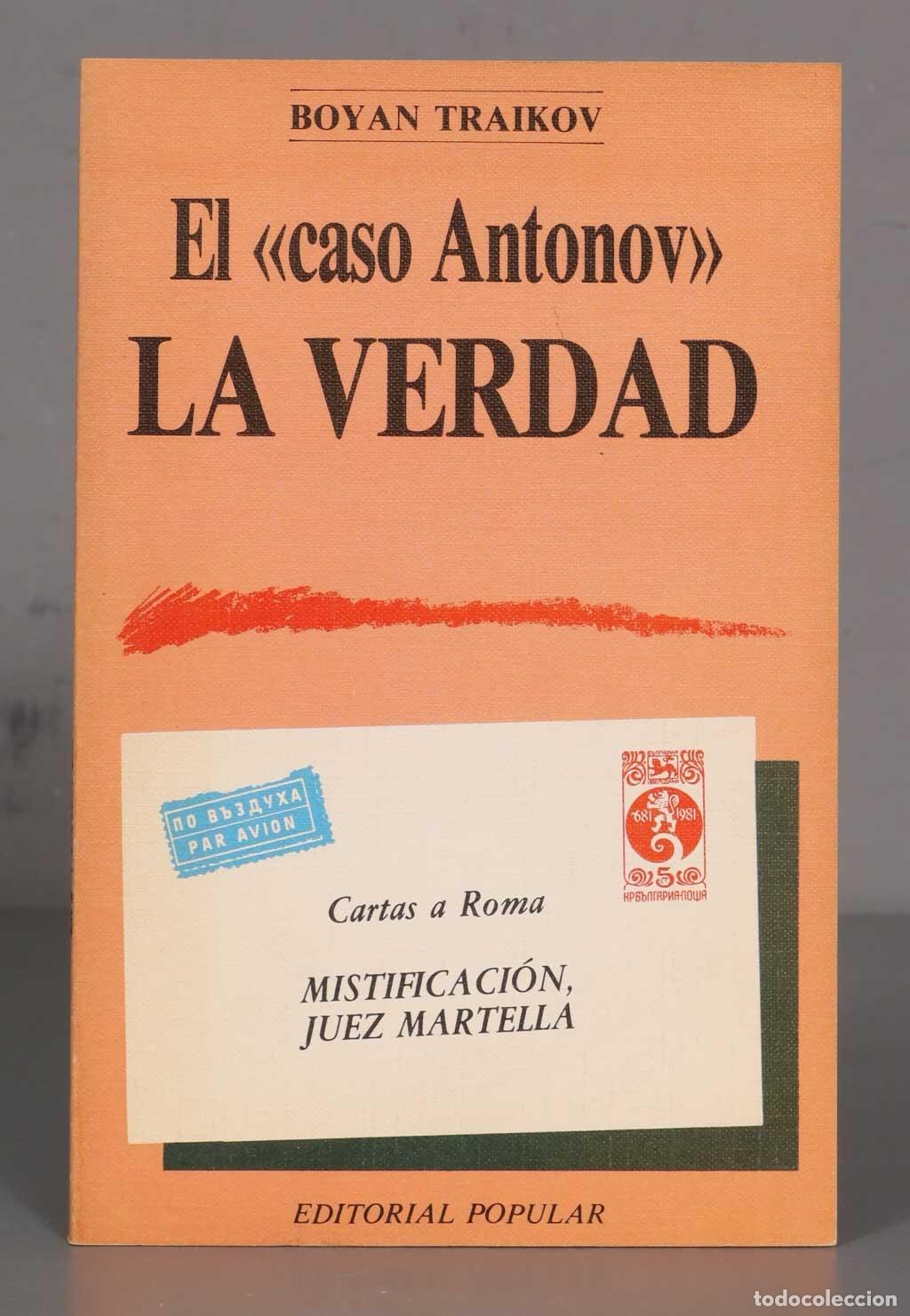 Gebrauchte B&uuml;cher: EL CASO ANTONOV, LA VERDAD. TRAIKOV Boyan.