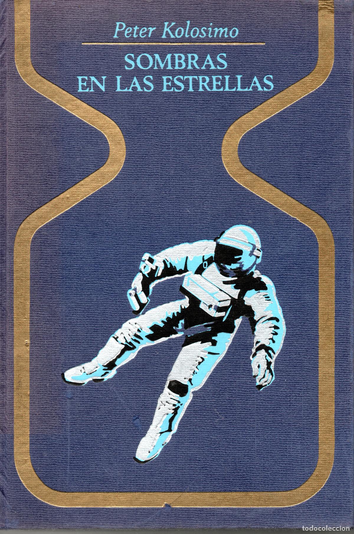 Libros de segunda mano: SOMBRA EN LAS ESTRELLAS - PETER KOLOSIMO - Foto 1
