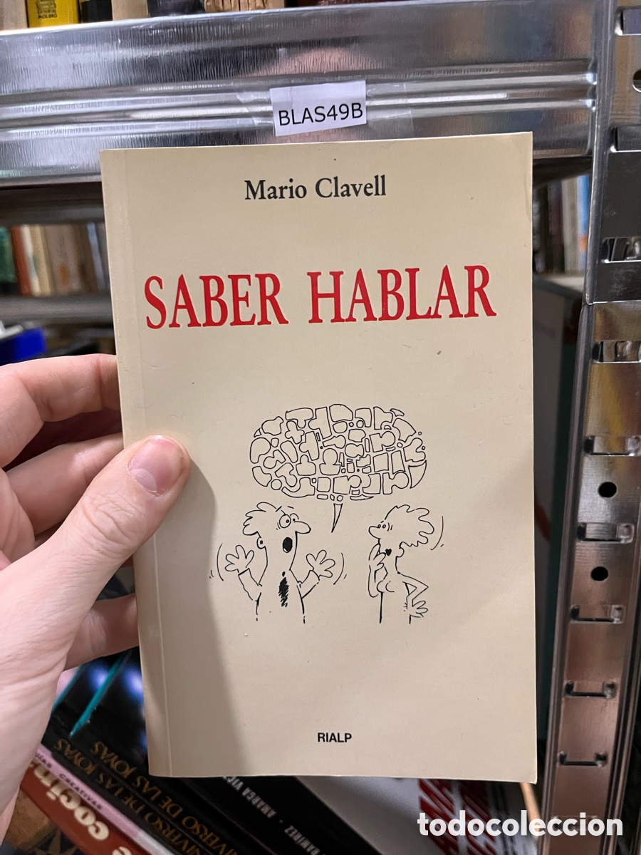 Libros de segunda mano: Blas49B saber hablar - Mario clavell - Foto 1