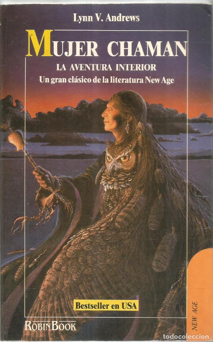Libros de segunda mano: LYNN ANDREWS. MUJER CHAMAN. ROBINBOOK - Foto 1