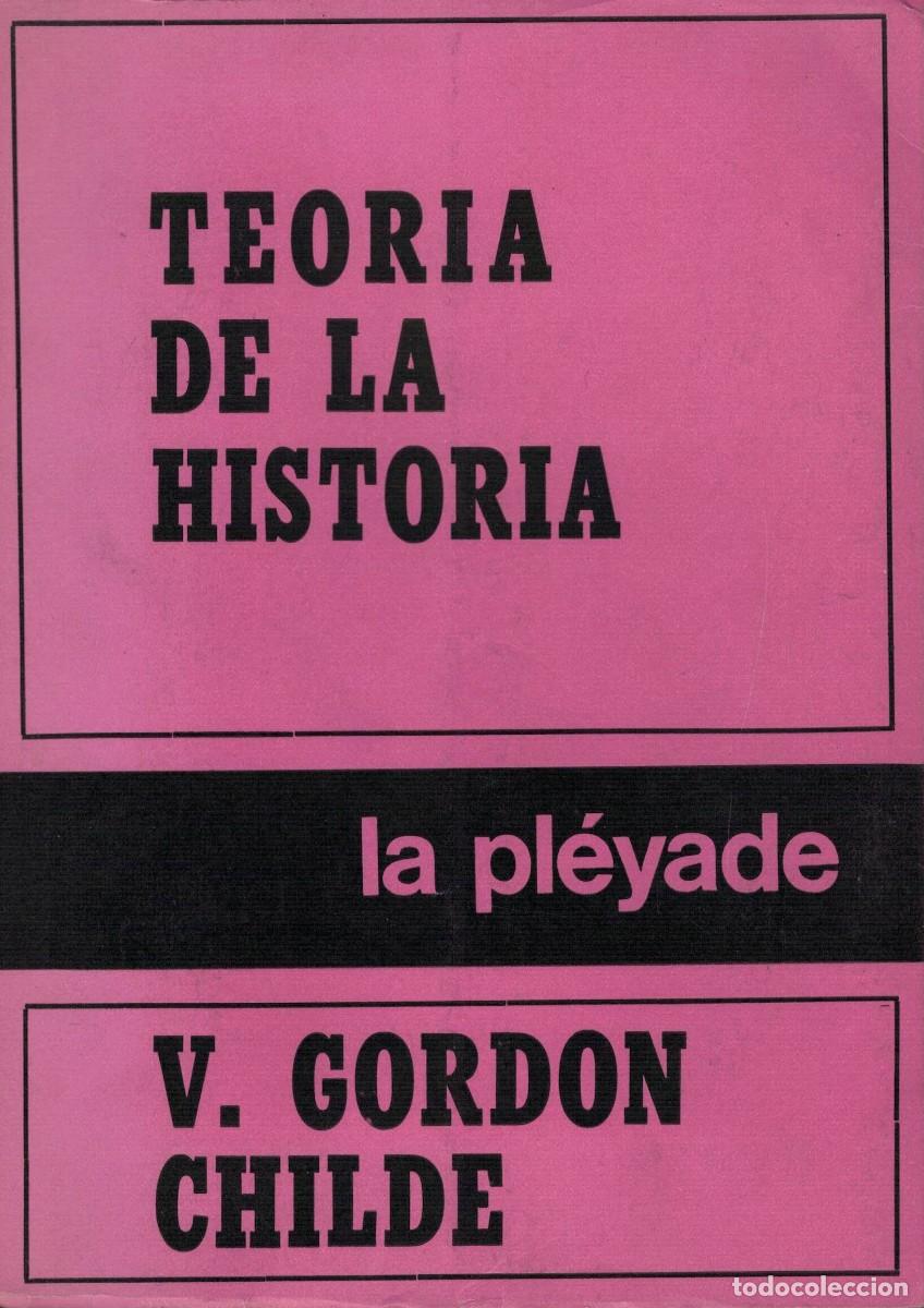 Libros de segunda mano: V. Gordon Childe, Teor&iacute;a de la Historia - Foto 1