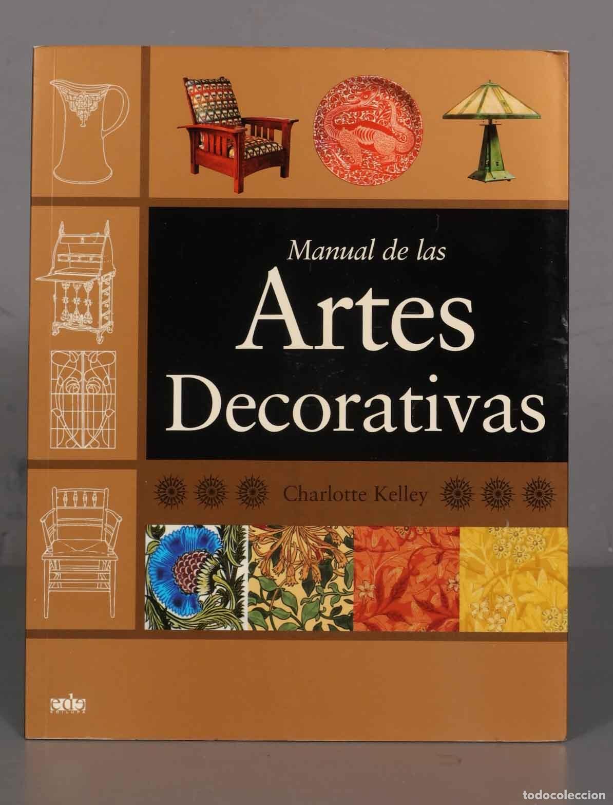 Libros de segunda mano: Manual de las artes decorativas Charlotte Kelley - Foto 1