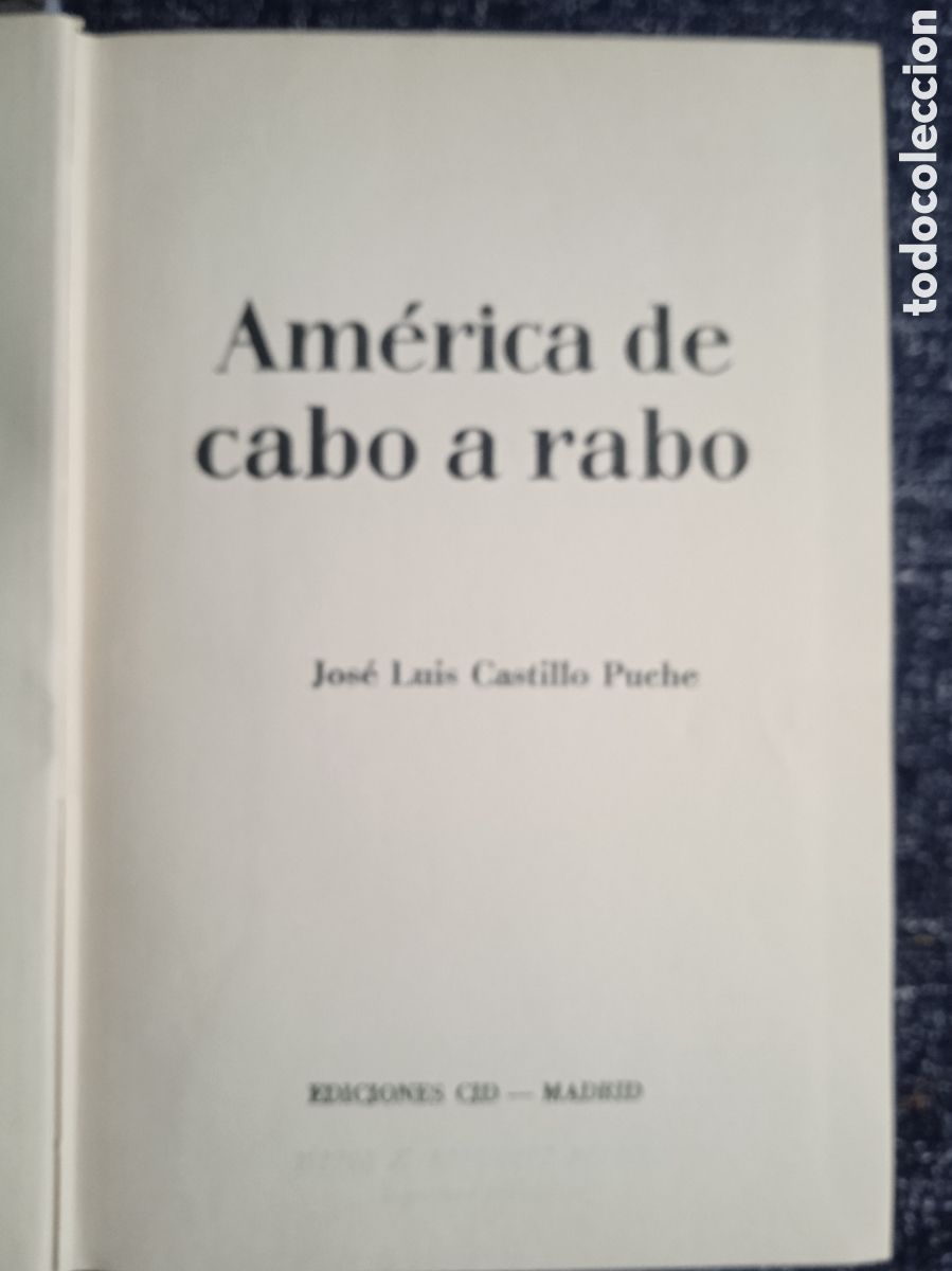 Libros de segunda mano: AMERICA DE CABO A RABO / JOSE LUIS CASTILLO PUCHE, - Foto 2