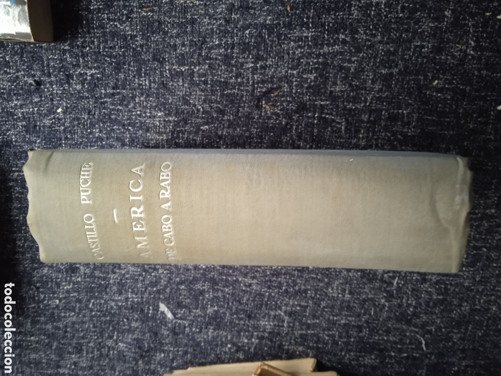 Libros de segunda mano: AMERICA DE CABO A RABO / JOSE LUIS CASTILLO PUCHE, - Foto 1