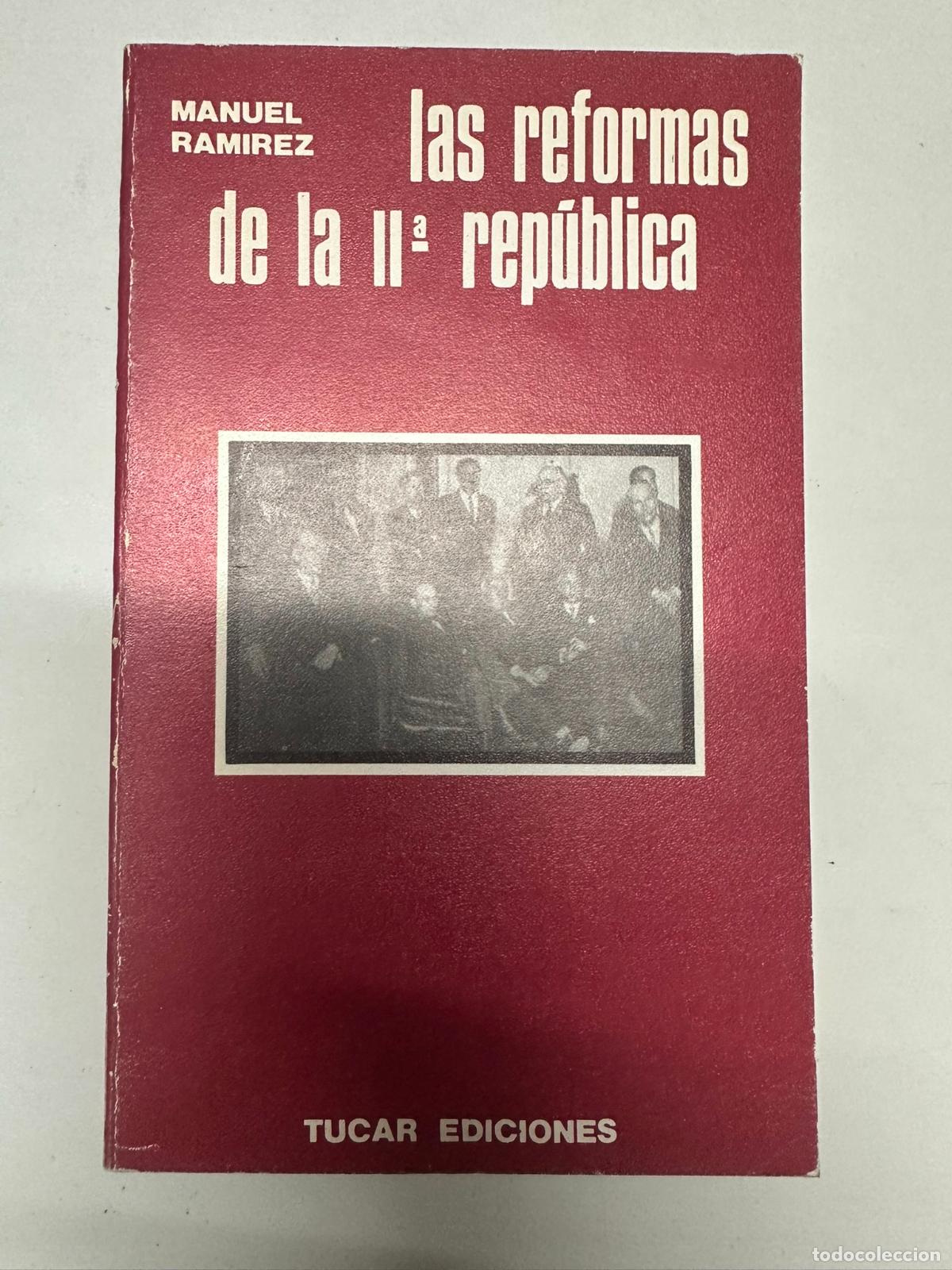 Libros de segunda mano: Las reformas de la II Rep&uacute;blica - RAM&Iacute;REZ, Manuel - Foto 1