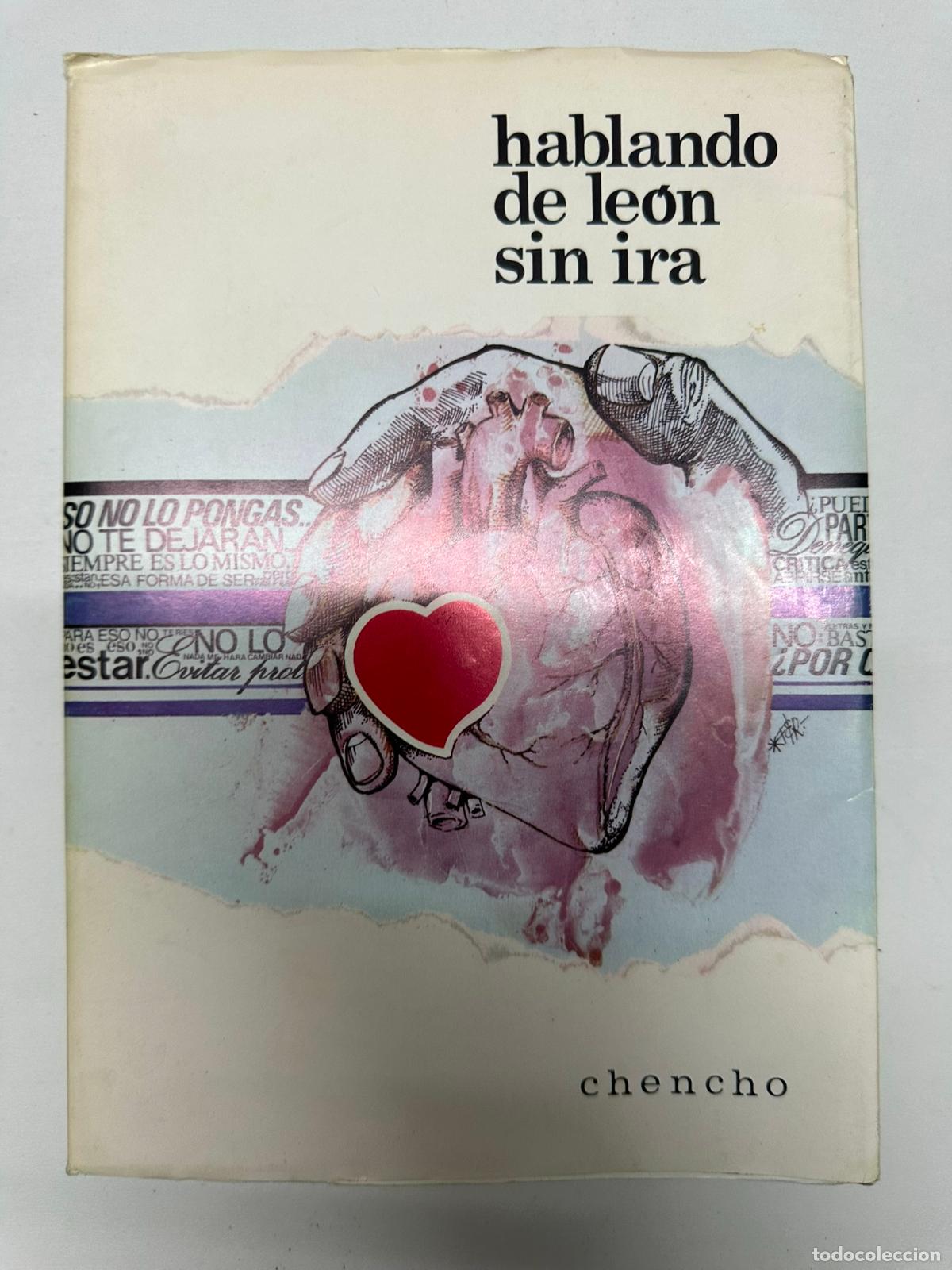 Libros de segunda mano: HABLANDO DE LEON SIN IRA. CHENCHO. LE&Oacute;N. 1975 - Foto 1