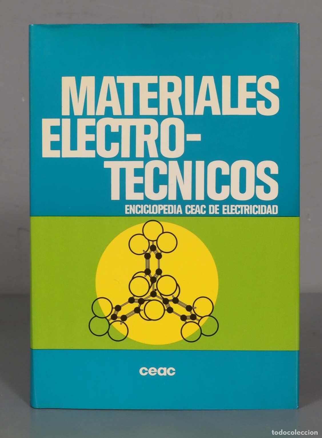 Libros de segunda mano: Materiales electro-t&eacute;cnicos Ram&iacute;rez V&aacute;zquez, Jos&eacute; - Foto 1
