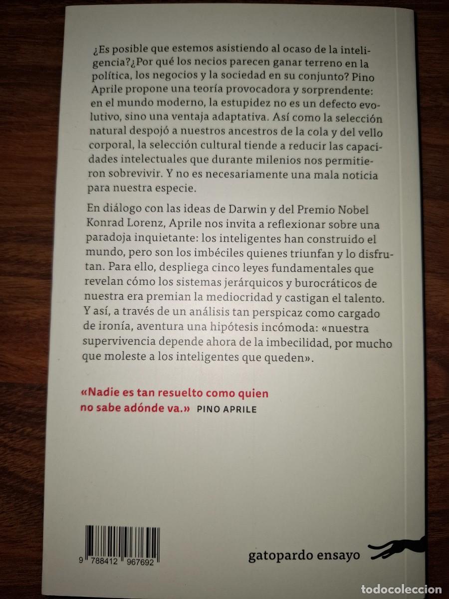 Libros de segunda mano: Nuevo elogio del imb&eacute;cil. Pino Aprile. - Foto 2