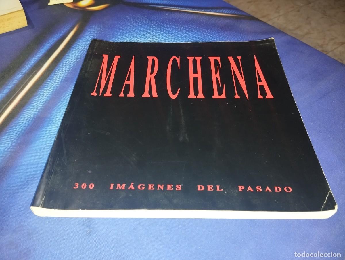 Libros de segunda mano: MARCHENA 300 IMAGENES DEL PASADO - Foto 1