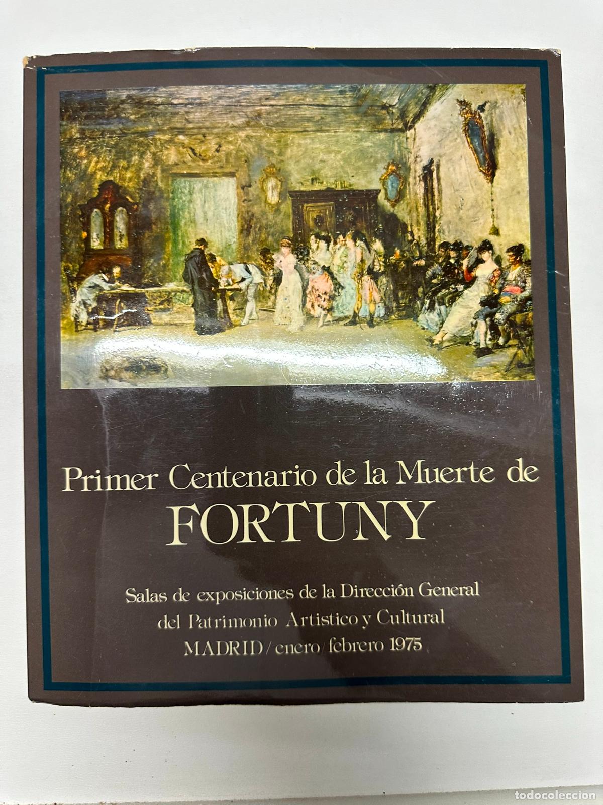 Libros de segunda mano: Primer centenario de la muerte de fortuny - Foto 1