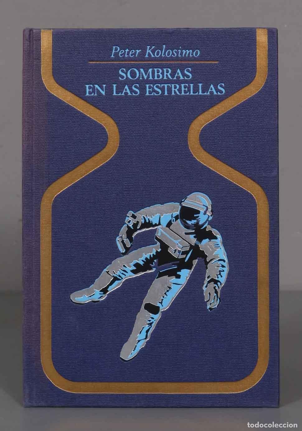 Libros de segunda mano: Peter Kolosimo SOMBRAS EN LAS ESTRELLAS - Foto 1