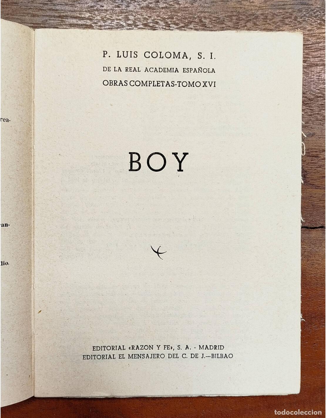 Libros de segunda mano: BOY . COLOMA, Luis. Editorial Raz&oacute;n y Fe. 1953. - Foto 2