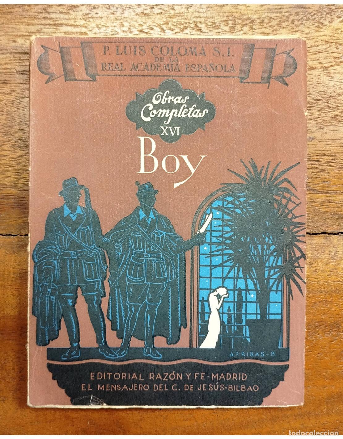Libros de segunda mano: BOY . COLOMA, Luis. Editorial Raz&oacute;n y Fe. 1953. - Foto 1