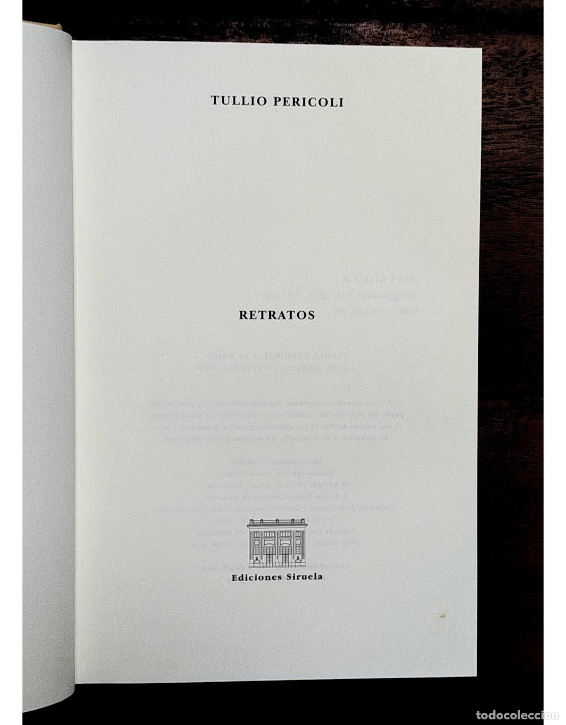 Libros de segunda mano: RETRATOS . PERICOLI, Tullio. Siruela. 2003. - Foto 2