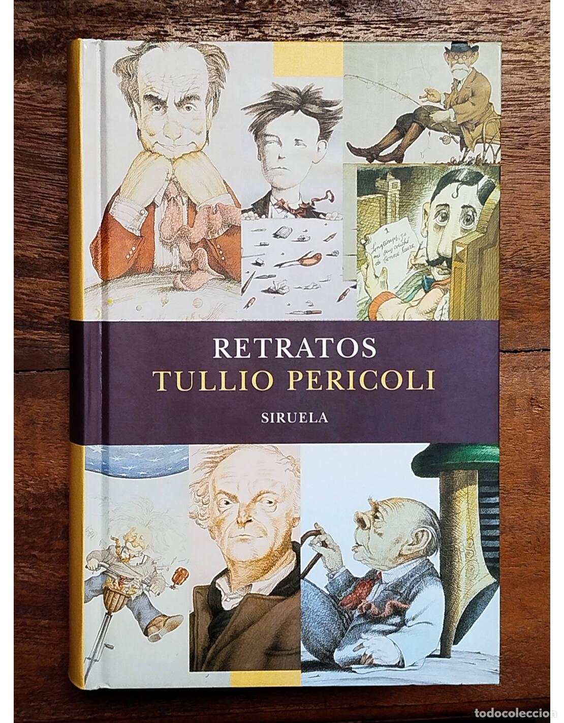 Libros de segunda mano: RETRATOS . PERICOLI, Tullio. Siruela. 2003. - Foto 1