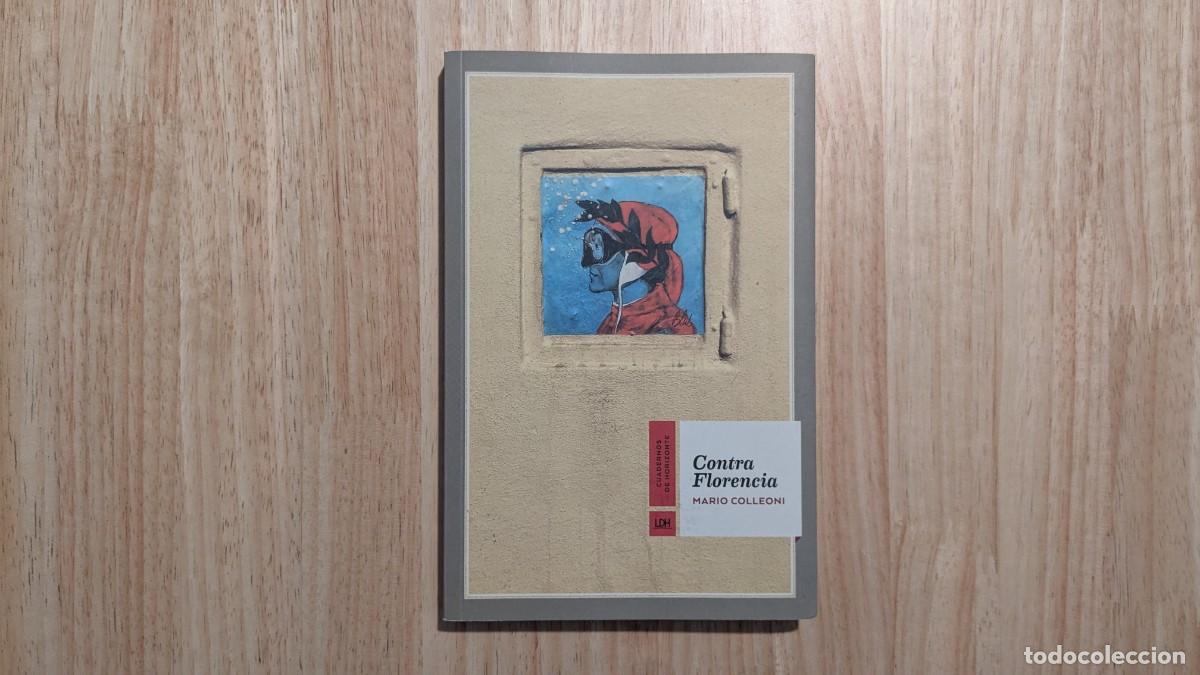 Libros de segunda mano: Contra Florencia - Mario Colleoni - Foto 1