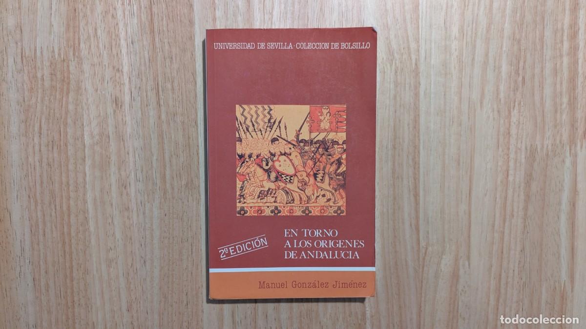 Libros de segunda mano: En torno a los or&iacute;genes de Andaluc&iacute;a - Manuel Gonz&aacute;lez Jim&eacute;nez - Foto 1