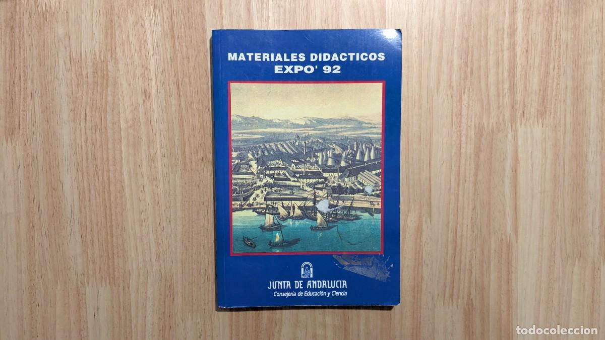Libros de segunda mano: Materiales did&aacute;cticos - Expo92 - Junta de Andaluc&iacute;a - Foto 1
