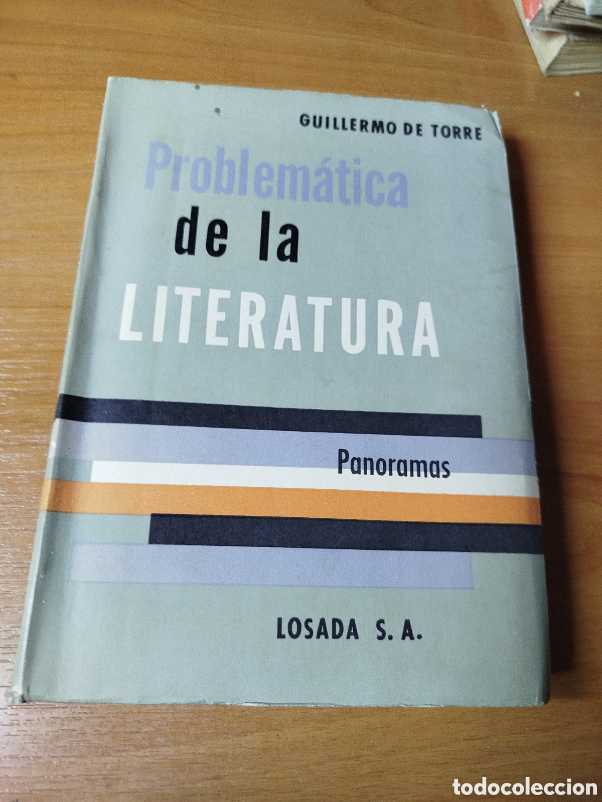 Libros de segunda mano: Problem&aacute;tica de la literatura. Guillermo de Torre. Panoramas. Losada - Foto 1