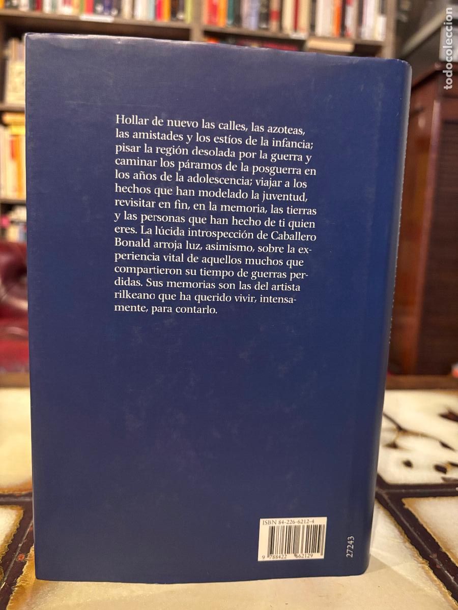 Libros de segunda mano: Tiempo de guerras perdidas. Jos&eacute; Manuel Caballero Bonald. - Foto 2