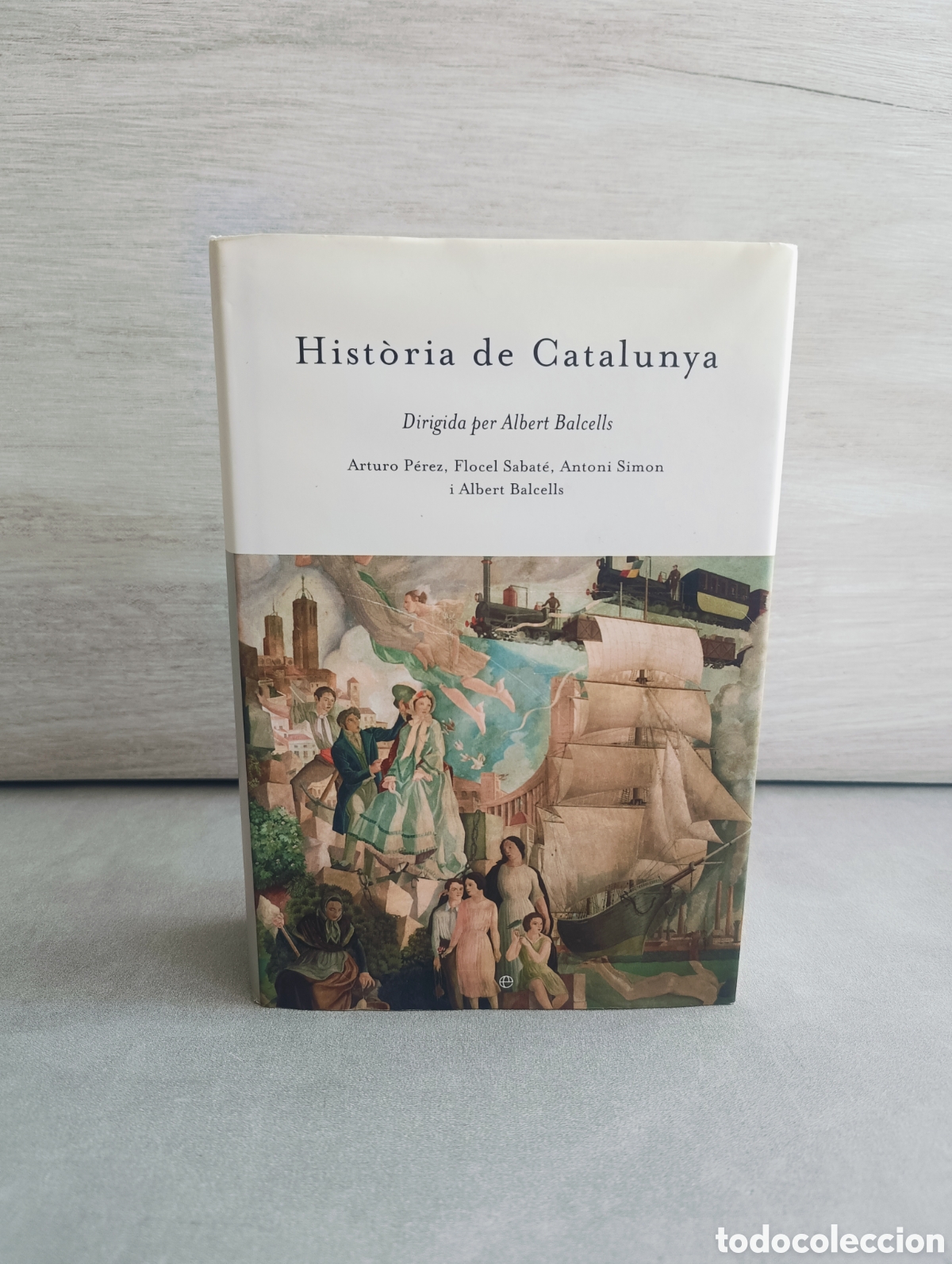 Libros de segunda mano: HISTORIA DE CATALUNYA . DIRIGIDA PER ALBERT BALCELLS. - Foto 1