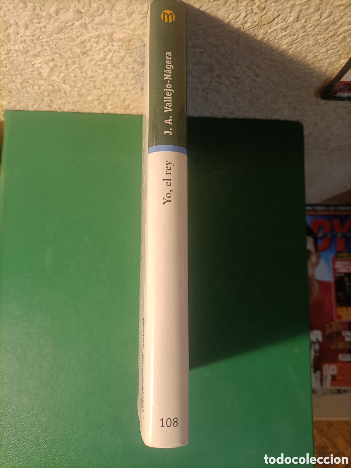 Libros de segunda mano: Yo, el rey: Vallejo-N&aacute;gera, Juan Antonio.- - Foto 2
