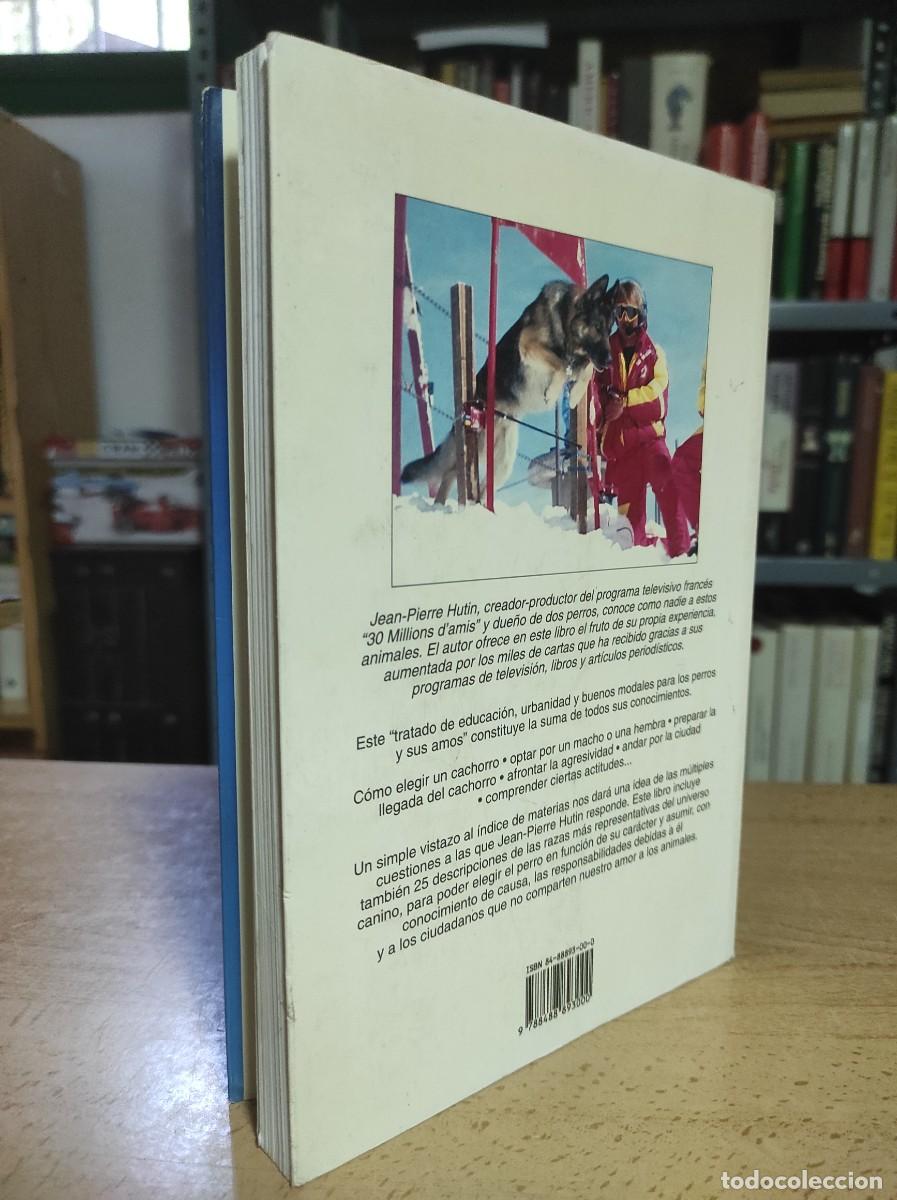 Libros de segunda mano: Educa a tu perro. J.P. Hutin - Foto 5