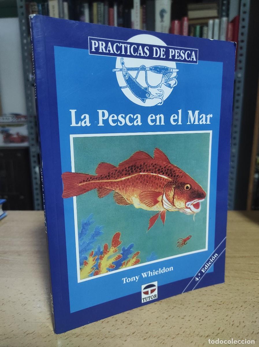 Libros de segunda mano: LA PESCA EN EL MAR - Tony Whieldon - Foto 1