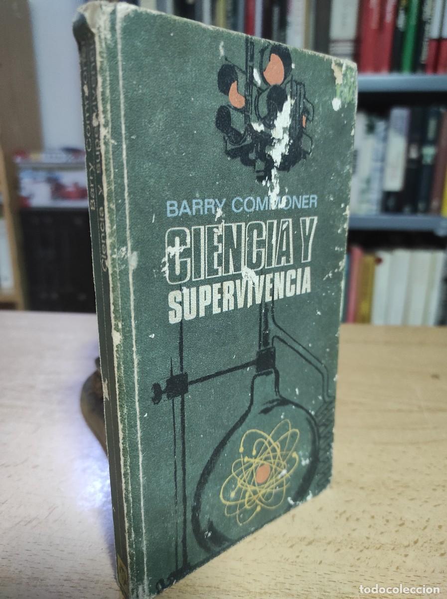 Libros de segunda mano: Ciencia y supervivencia. Barry Commoner - Foto 1