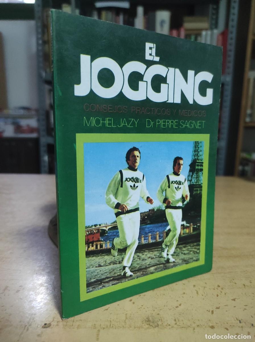 Libros de segunda mano: El jogging. Consejos pr&aacute;cticos y m&eacute;dicos - Michel Jazy y Pierre Sagnet - Foto 1