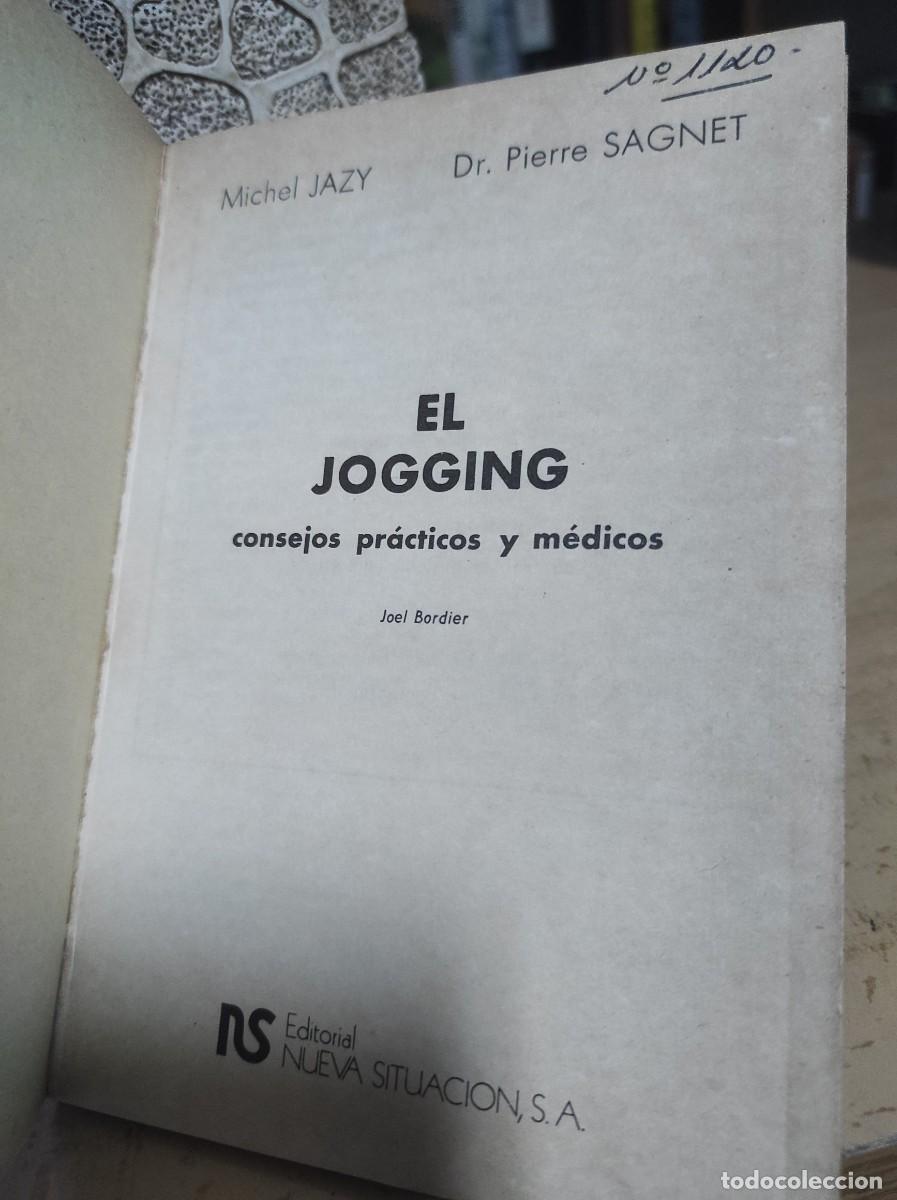 Libros de segunda mano: El jogging. Consejos pr&aacute;cticos y m&eacute;dicos - Michel Jazy y Pierre Sagnet - Foto 3