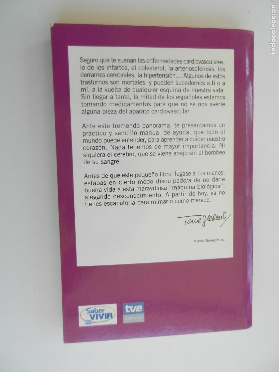 Libros de segunda mano: PARA QUE NO TE ENFERME EL CORAZON - DR ALFONSO CASTRO BEIRAS - 2008 - Foto 2
