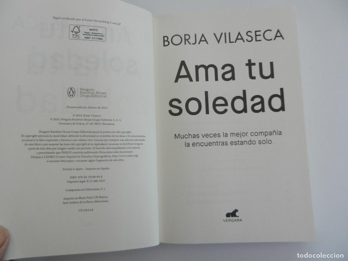 Libros de segunda mano: AMA TU SOLEDAD - BORJA VILASECA - VERGARA 2023 - Foto 2