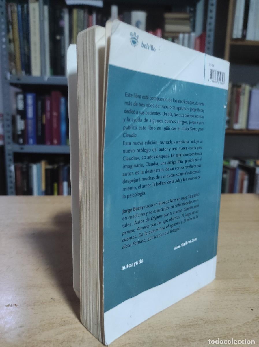 Libros de segunda mano: Jorge Bucay, cartas para claudia - Foto 3