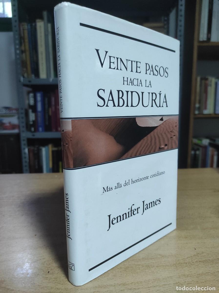 Libros de segunda mano: Veinte pasos hacia la sabidur&iacute;a. Jennifer James - Foto 1