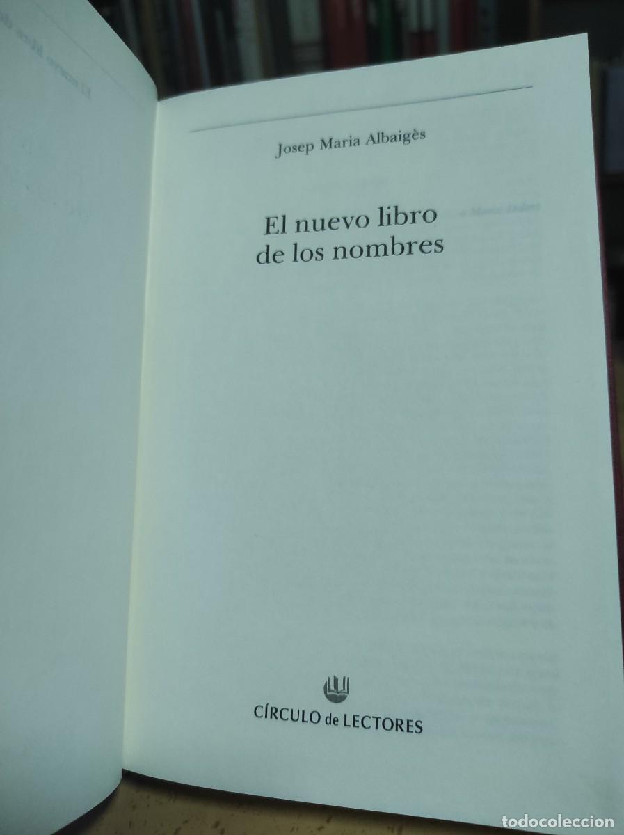 Libros de segunda mano: El nuevo libro de los nombres - Albaig&egrave;s, Josep M. - Foto 3