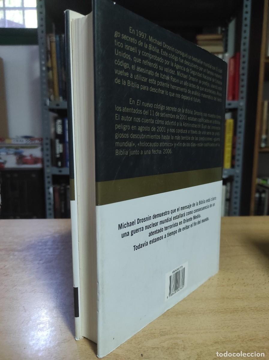 Libros de segunda mano: EL NUEVO C&Oacute;DIGO SECRETO DE LA BIBLIA / Michael Drosnin / 2003. Planeta - Foto 5