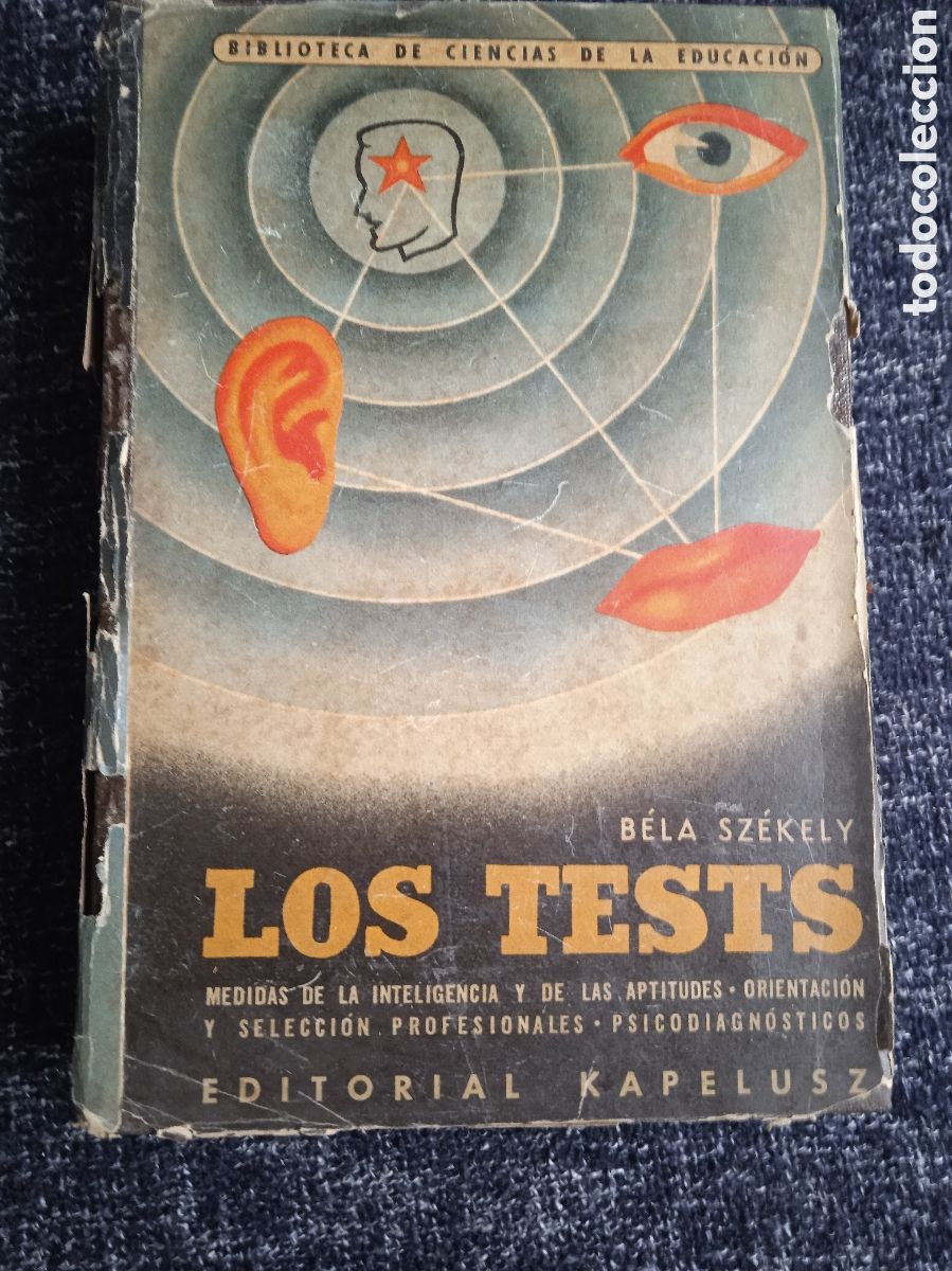 Libros de segunda mano: LOS TESTS. / BELA SZ&Eacute;KELY. -ED. KAPELUSZ - Foto 1