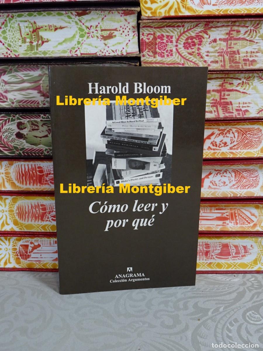 Libros de segunda mano: C&oacute;mo leer y por qu&eacute; . Autor : Bloom , Harold - Foto 1