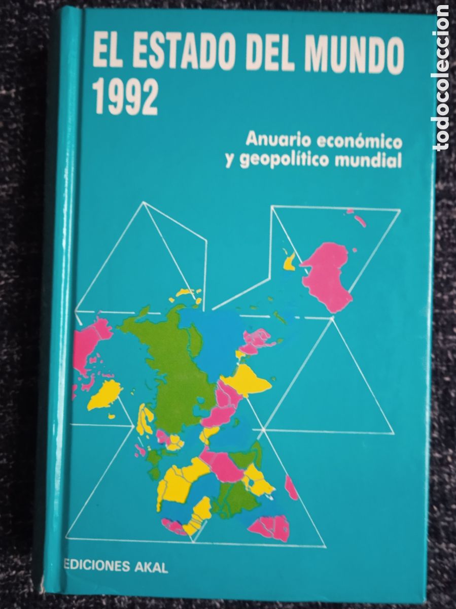 Second hand books: El estado del mundo. 1992. Anuario econ&oacute;mico y geopol&iacute;tico mundial