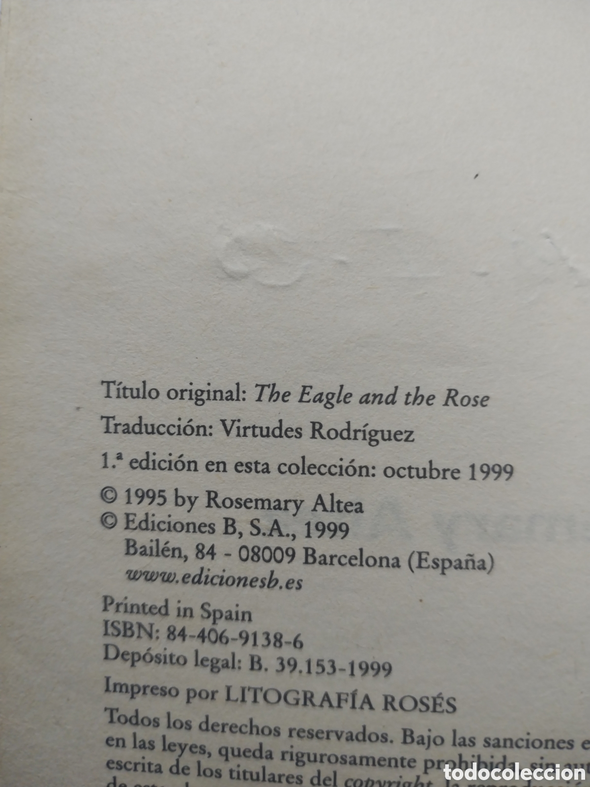 Libros de segunda mano: EL AGUILA Y LA ROSA a&ntilde;o 1999 - Foto 2