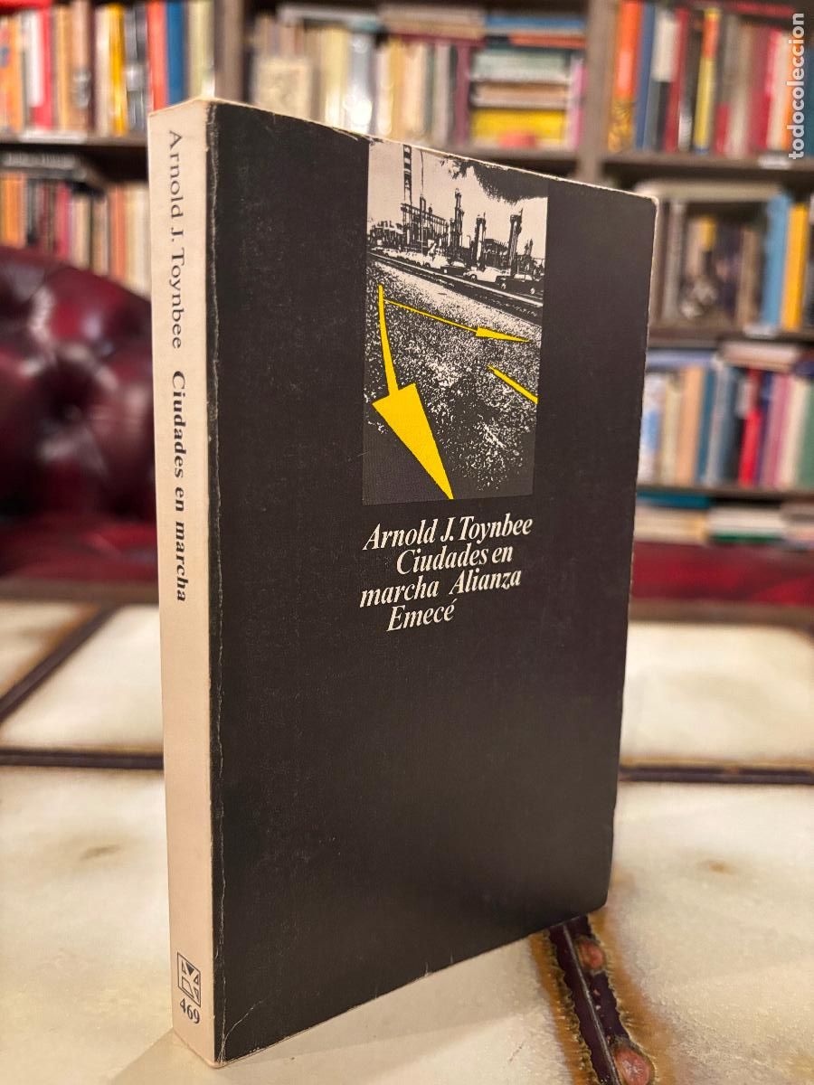 Libros de segunda mano: Ciudades en marcha. Arnold J. Toynbee. PEDIDO M&Iacute;NIMO 5&euro; - Foto 1