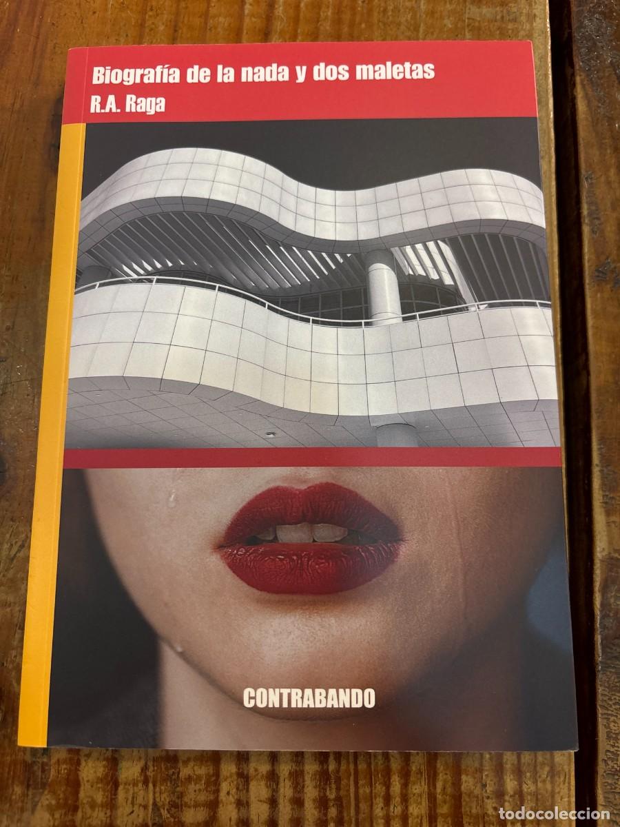 Libros de segunda mano: Biograf&iacute;a de la nada y dos maletas Alabau Raga, Ram&oacute;n - Foto 1