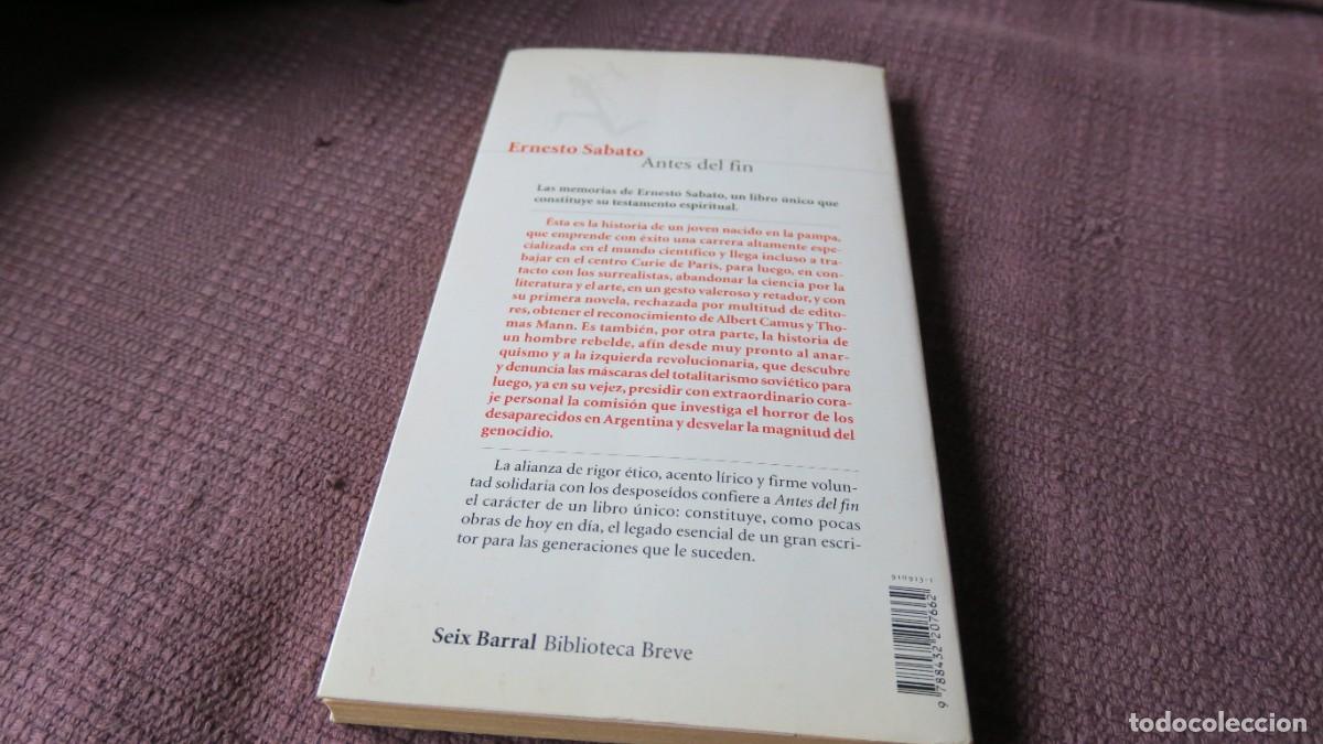 Libros de segunda mano: ANTES DEL FIN - ERNESTO SABATO - Foto 3