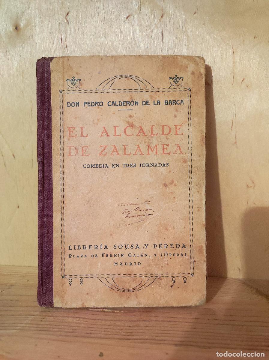 Libros de segunda mano: El alcalde de Zalamea &ndash; Pedro Calder&oacute;n de la Barca - Foto 1