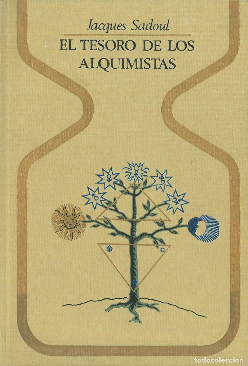 Libros de segunda mano: El Tesoro de los Alquimistas - Sadoul, Jacques - Foto 1