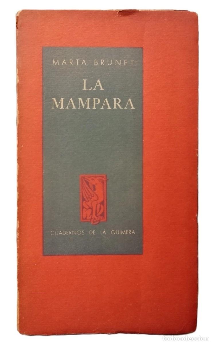Libros de segunda mano: Brunet, Marta - La Mampara - Primera Edici&oacute;n 1946 Chile - Foto 1