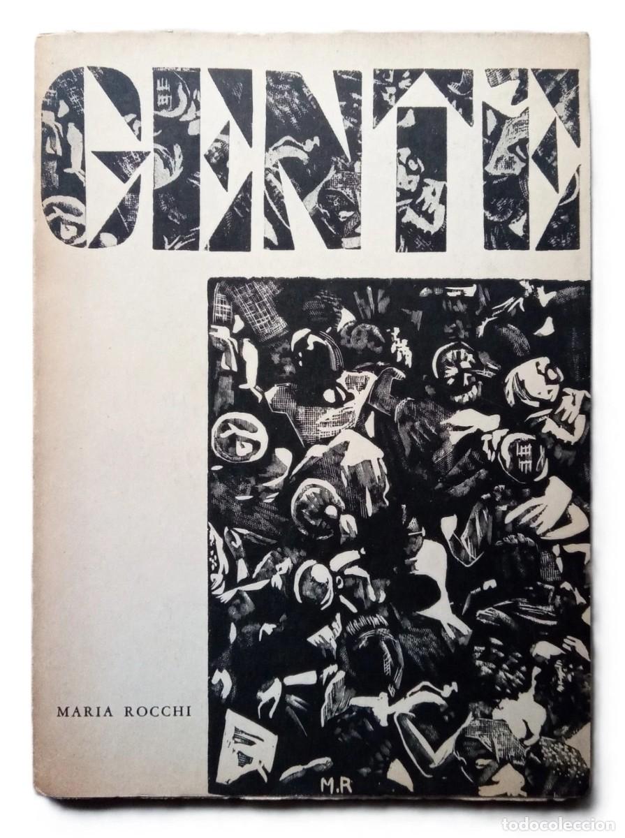 Libros de segunda mano: Rocchi, Mar&iacute;a - Gente - Primera Edici&oacute;n - (1958) - Foto 1