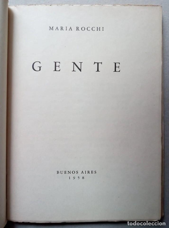 Libros de segunda mano: Rocchi, Mar&iacute;a - Gente - Primera Edici&oacute;n - (1958) - Foto 2